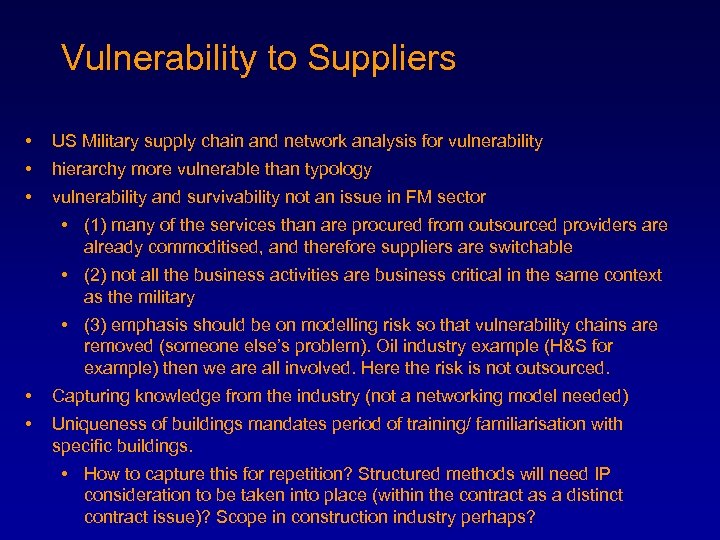 Vulnerability to Suppliers • US Military supply chain and network analysis for vulnerability •