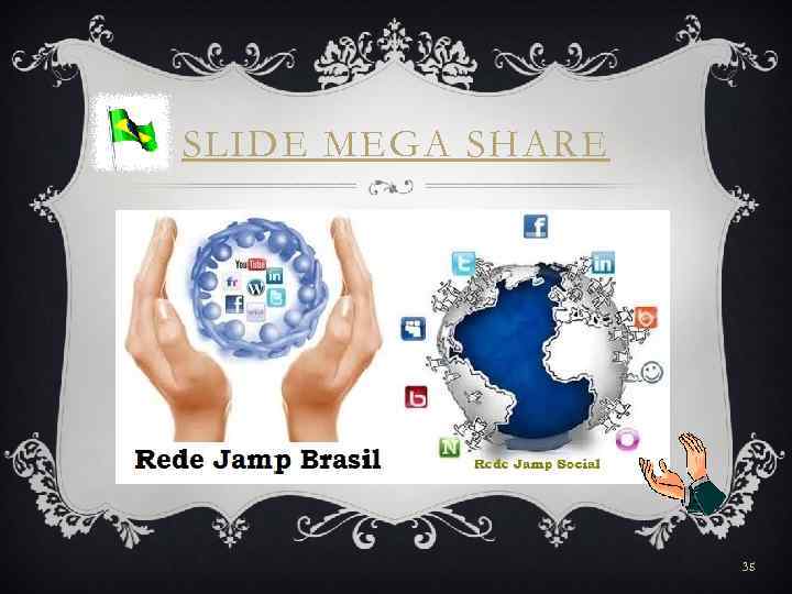 SLIDE MEGA SHARE 35 