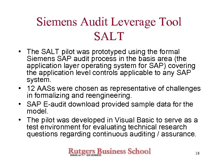 Siemens Audit Leverage Tool SALT • The SALT pilot was prototyped using the formal