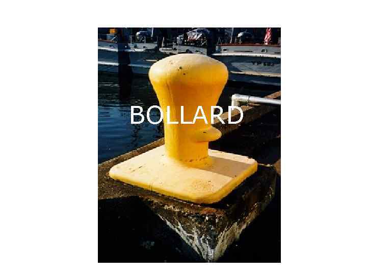 BOLLARD 