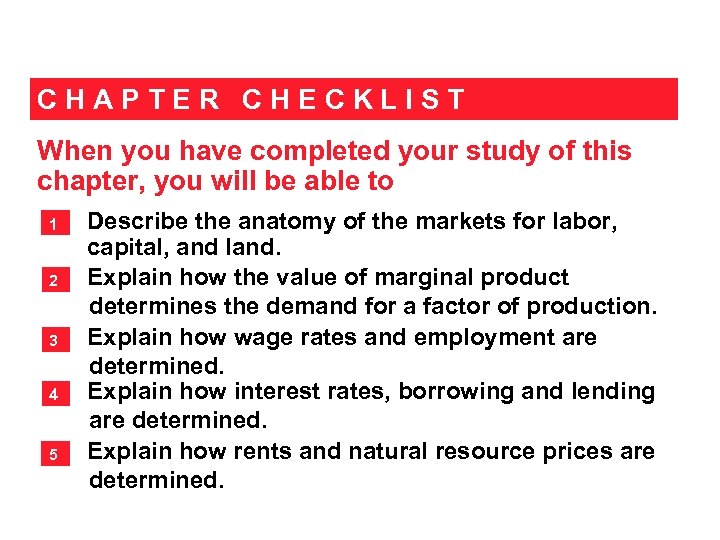 CHAPTER CHECKLIST When you have completed your study of this chapter, you will be