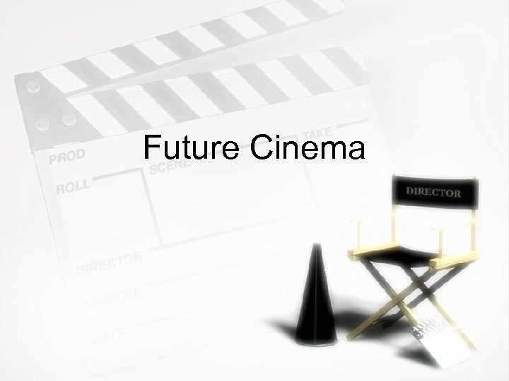 Future Cinema 