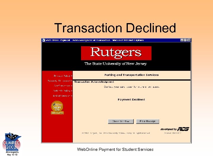 Transaction Declined Web. Online Payment for Student Services 