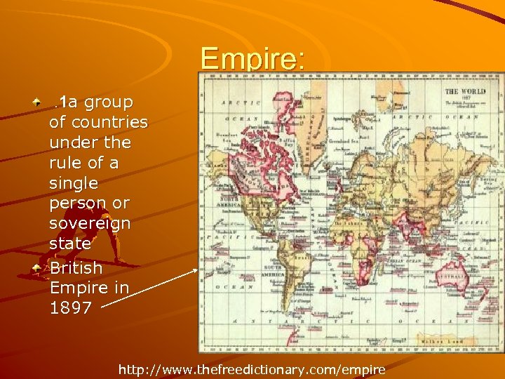 Empire: . 1 a group of countries under the rule of a single person