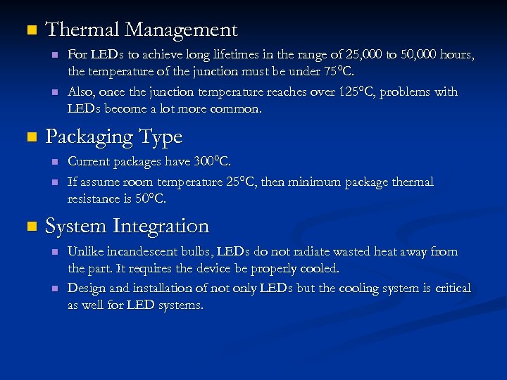 n Thermal Management n n n Packaging Type n n n For LEDs to