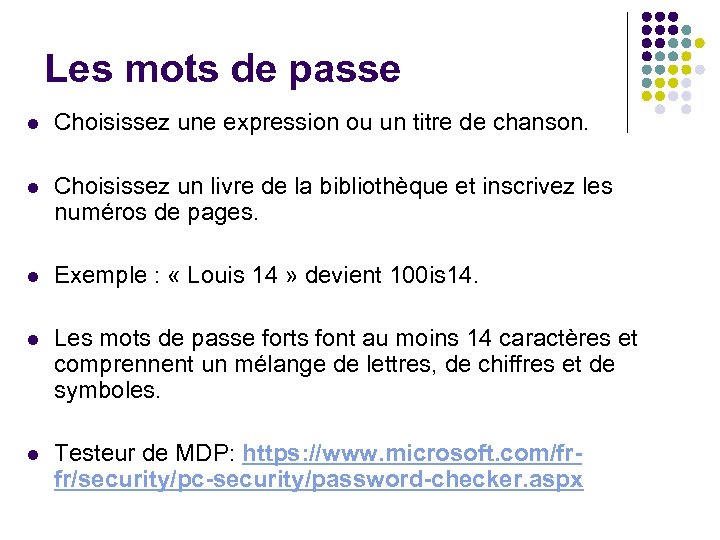 Les mots de passe l Choisissez une expression ou un titre de chanson. l