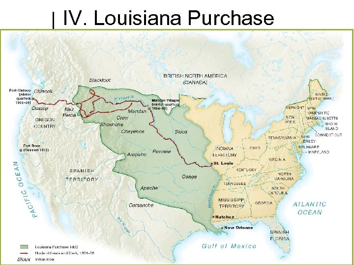 IV. Louisiana Purchase 