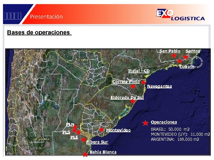 Bases de operaciones San Pablo Cubato Itajai - CD Correia Pinto Santos Navegantes Eldorado