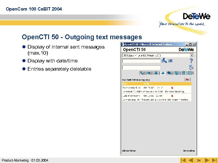 Open. Com 100 Ce. BIT 2004 Open. CTI 50 - Outgoing text messages l