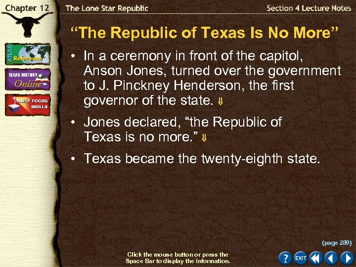 “The Republic of Texas Is No More” • In a ceremony in front of