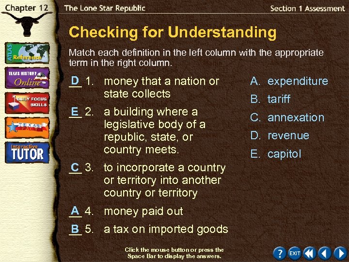 Checking for Understanding Match each definition in the left column with the appropriate term