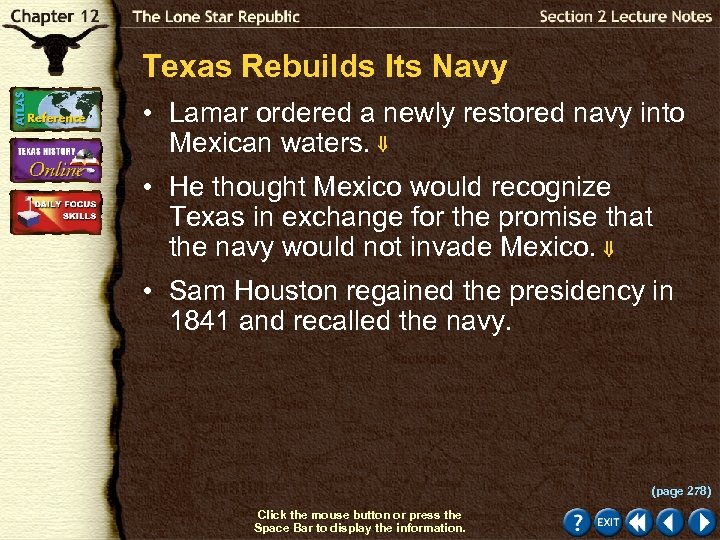 Texas Rebuilds Its Navy • Lamar ordered a newly restored navy into Mexican waters.