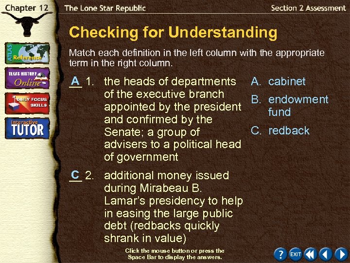 Checking for Understanding Match each definition in the left column with the appropriate term