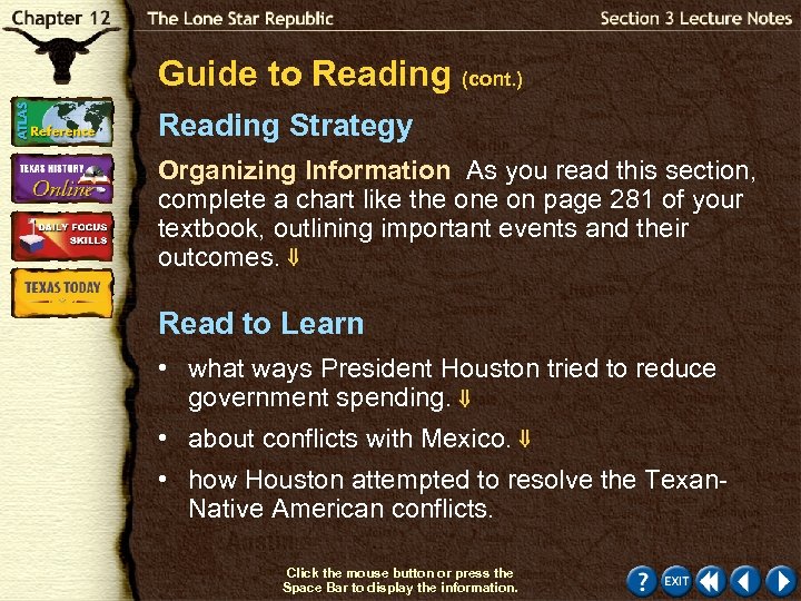 Guide to Reading (cont. ) Reading Strategy Organizing Information As you read this section,