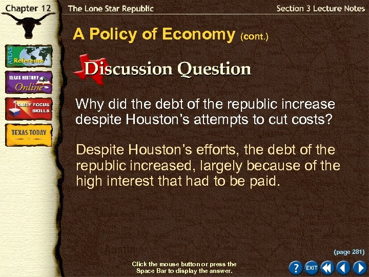 A Policy of Economy (cont. ) Why did the debt of the republic increase