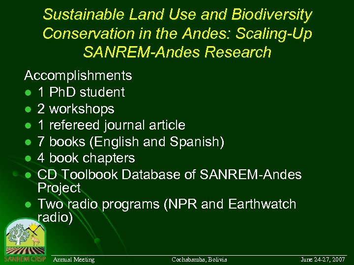 Sustainable Land Use and Biodiversity Conservation in the Andes: Scaling-Up SANREM-Andes Research Accomplishments l