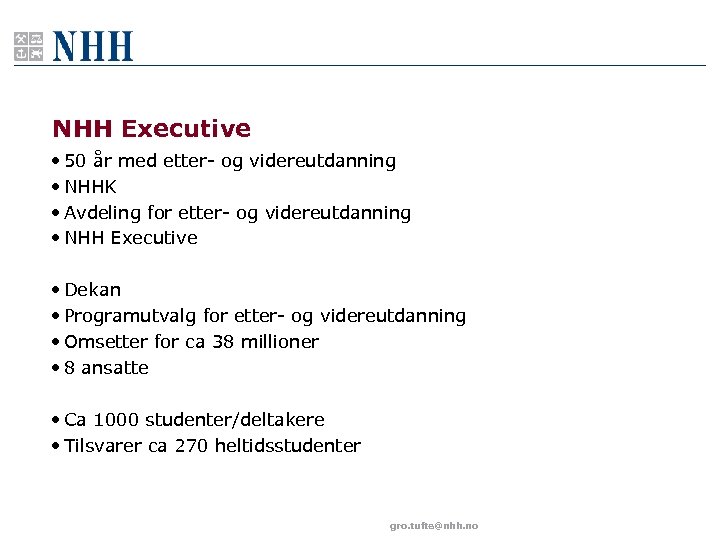 NHH Executive • 50 år med etter- og videreutdanning • NHHK • Avdeling for