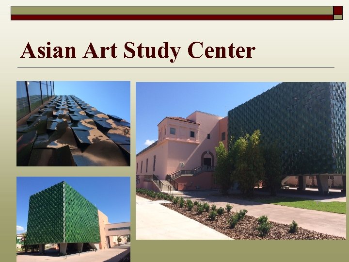 Asian Art Study Center 
