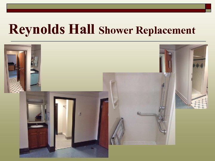 Reynolds Hall Shower Replacement 