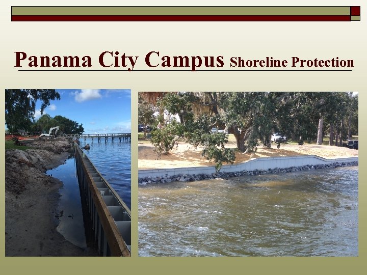 Panama City Campus Shoreline Protection 
