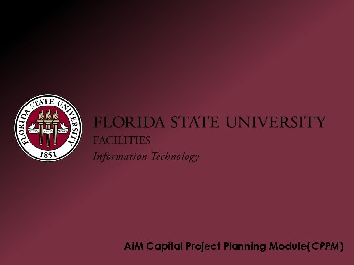 Ai. M Capital Project Planning Module(CPPM) 
