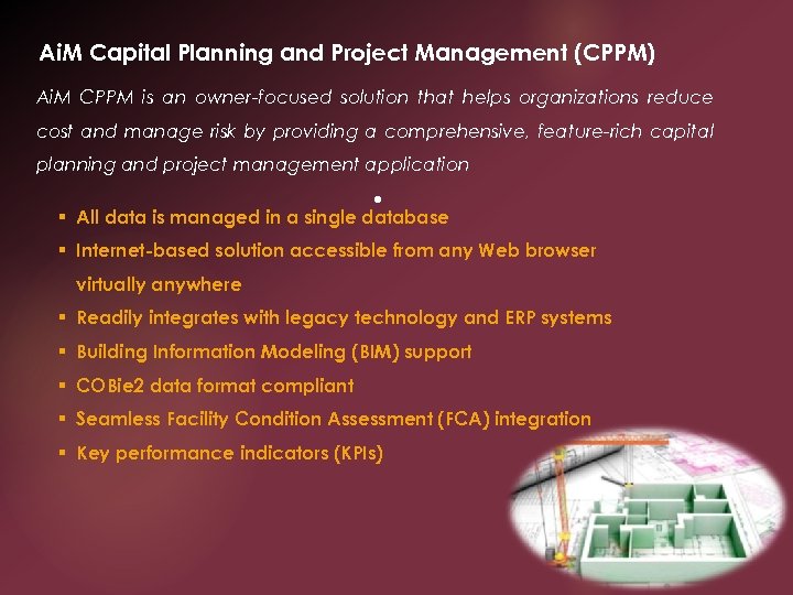 Ai. M Capital Planning and Project Management (CPPM) Ai. M CPPM is an owner-focused