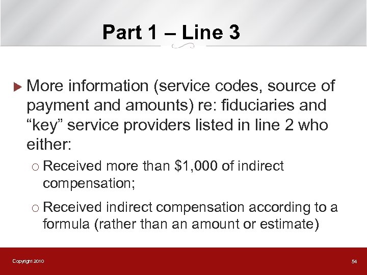 Part 1 – Line 3 u More information (service codes, source of payment and