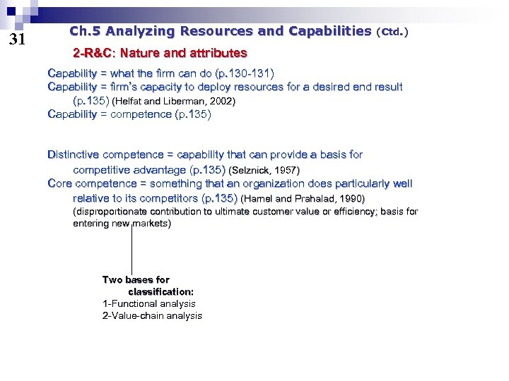 31 Ch. 5 Analyzing Resources and Capabilities (Ctd. ) 2 -R&C: Nature and attributes