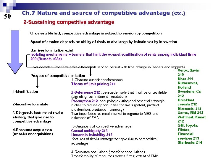 50 Ch. 7 Nature and source of competitive advantage (Ctd. ) 2 -Sustaining competitive