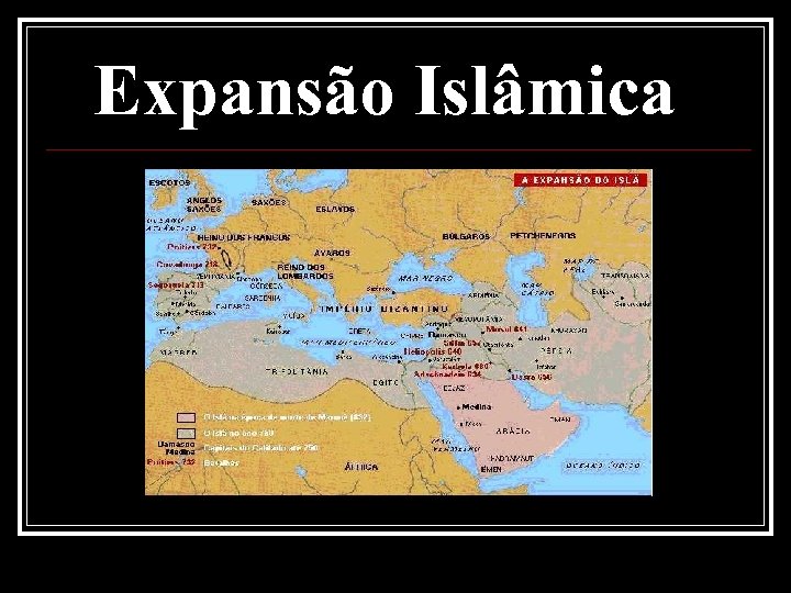 Expansão Islâmica 