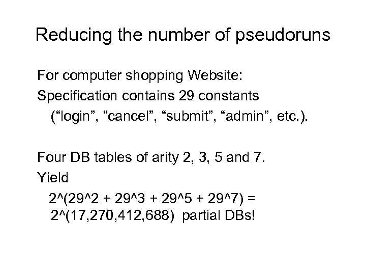 Reducing the number of pseudoruns For computer shopping Website: Specification contains 29 constants (“login”,