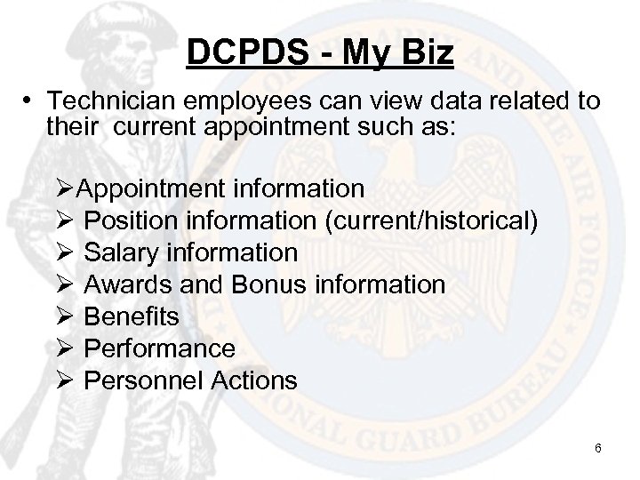 DCPDS - My Biz • Technician employees can view data related to their current