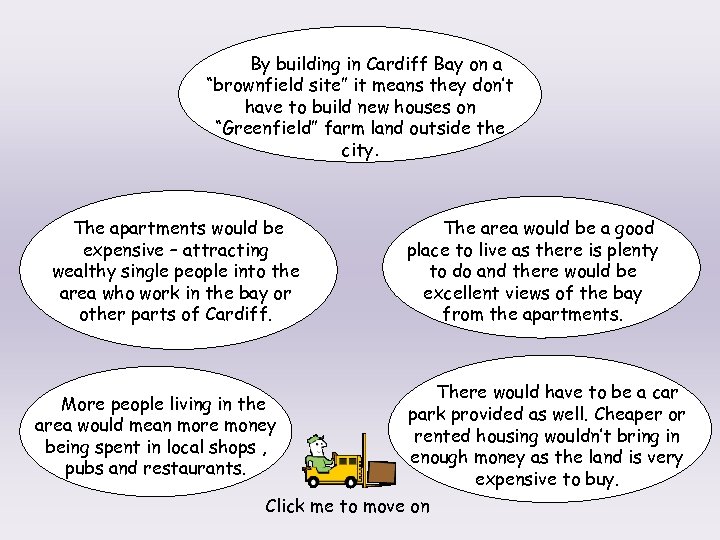 By building in Cardiff Bay on a “brownfield site” it means they don’t have