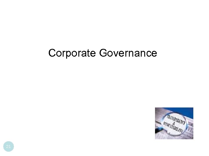 Corporate Governance 21 