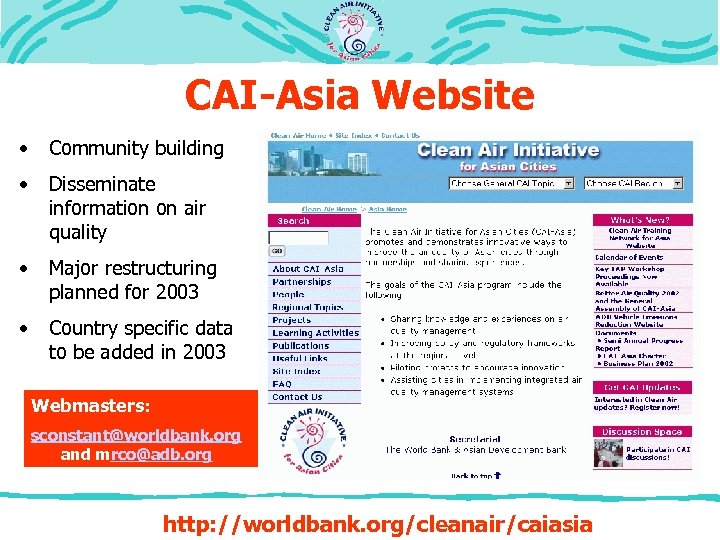 CAI-Asia Website • Community building • Disseminate information on air quality • Major restructuring