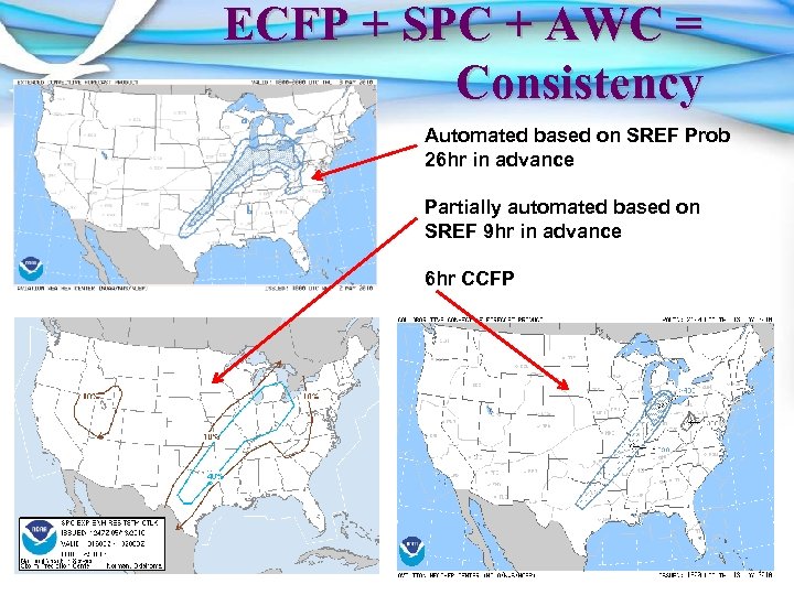 ECFP + SPC + AWC = Consistency Automated based on SREF Prob 26 hr