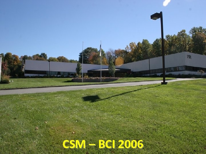 CSM – BCI 2006 