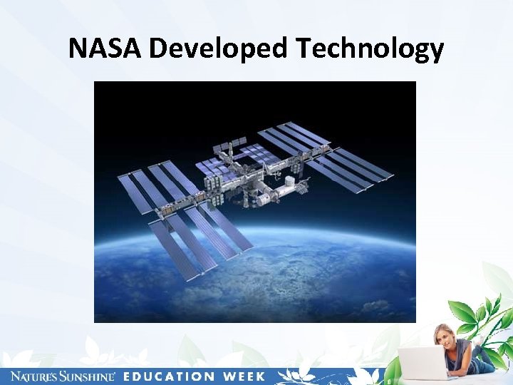 NASA Developed Technology 