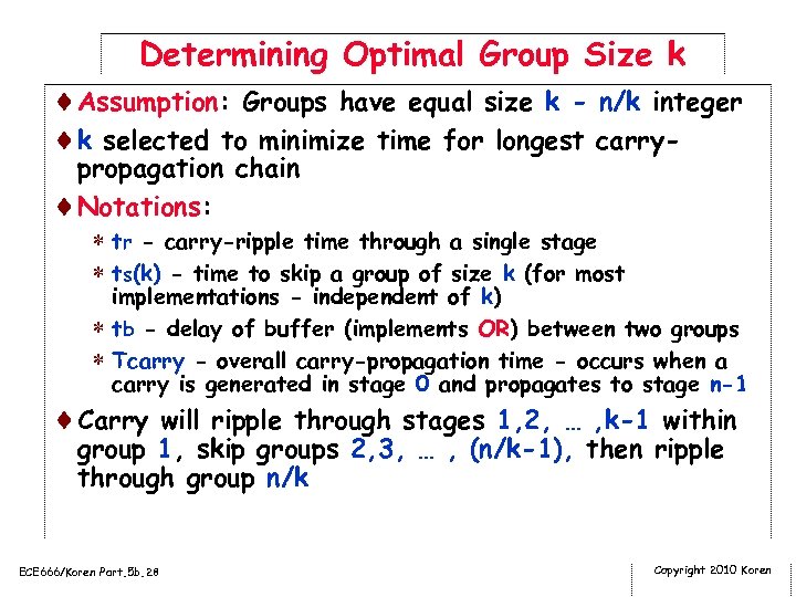 Determining Optimal Group Size k ¨Assumption: Groups have equal size k - n/k integer