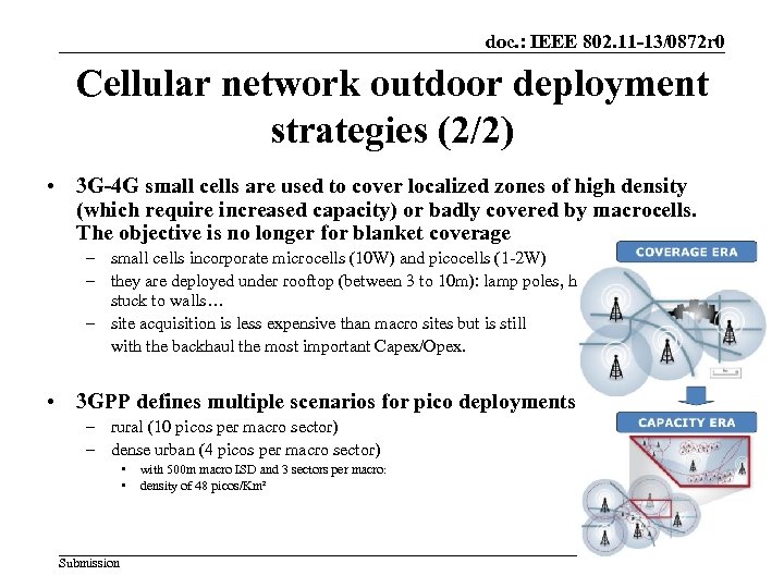 doc. : IEEE 802. 11 -13/0872 r 0 Cellular network outdoor deployment strategies (2/2)