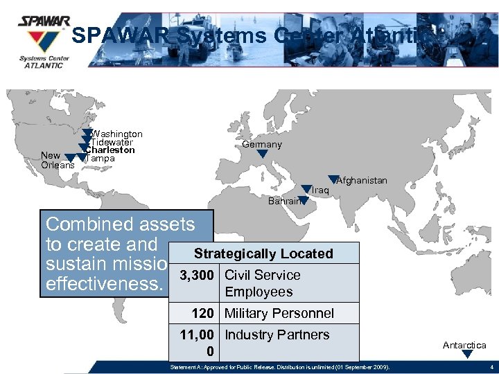 SPAWAR Systems Center Atlantic New Orleans Washington Tidewater Charleston Tampa Germany Iraq Afghanistan Bahrain