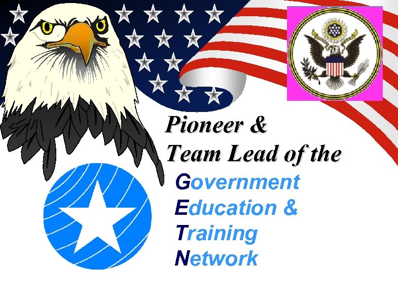 Home of the ATN Pioneer & Team Lead of the Government Education & Training