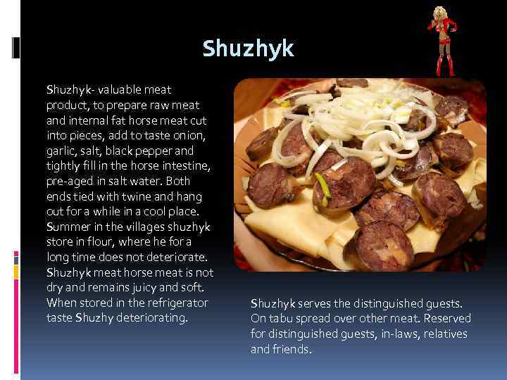 Shuzhyk- valuable meat product, to prepare raw meat and internal fat horse meat cut