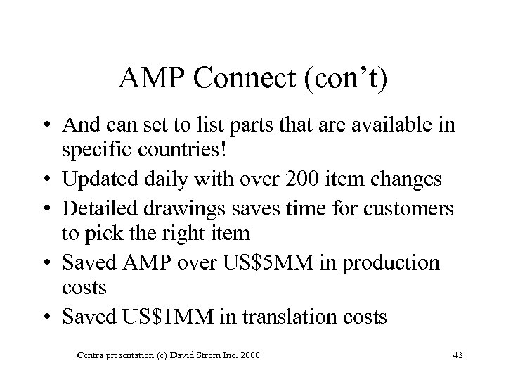 AMP Connect (con’t) • And can set to list parts that are available in