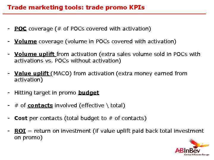 Trade marketing tools: trade promo KPIs - POC coverage (# of POCs covered with