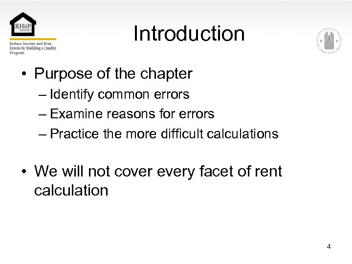 Introduction • Purpose of the chapter – Identify common errors – Examine reasons for
