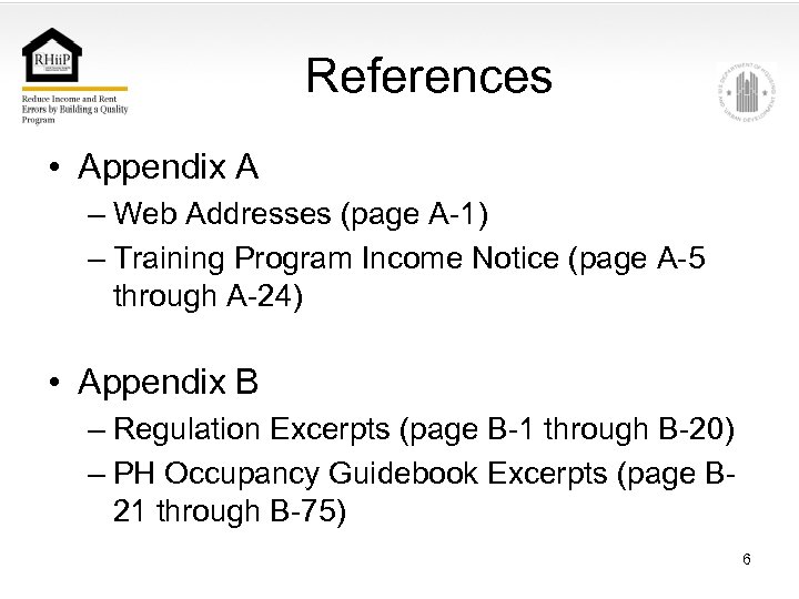 References • Appendix A – Web Addresses (page A-1) – Training Program Income Notice
