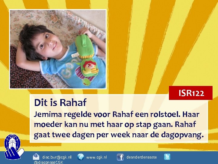ISR 122 Dit is Rahaf Jemima regelde voor Rahaf een rolstoel. Haar moeder kan