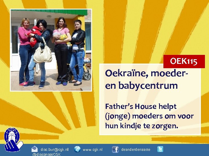 OEK 115 Oekraïne, moederen babycentrum Father’s House helpt (jonge) moeders om voor hun kindje