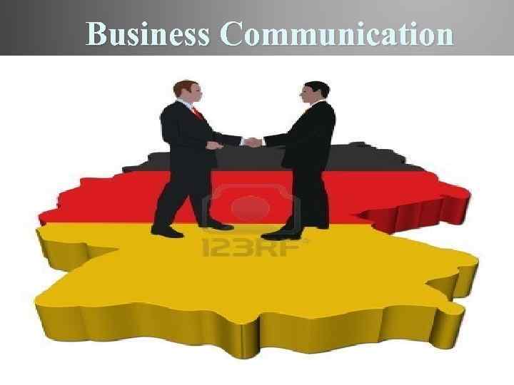  Business Communication 